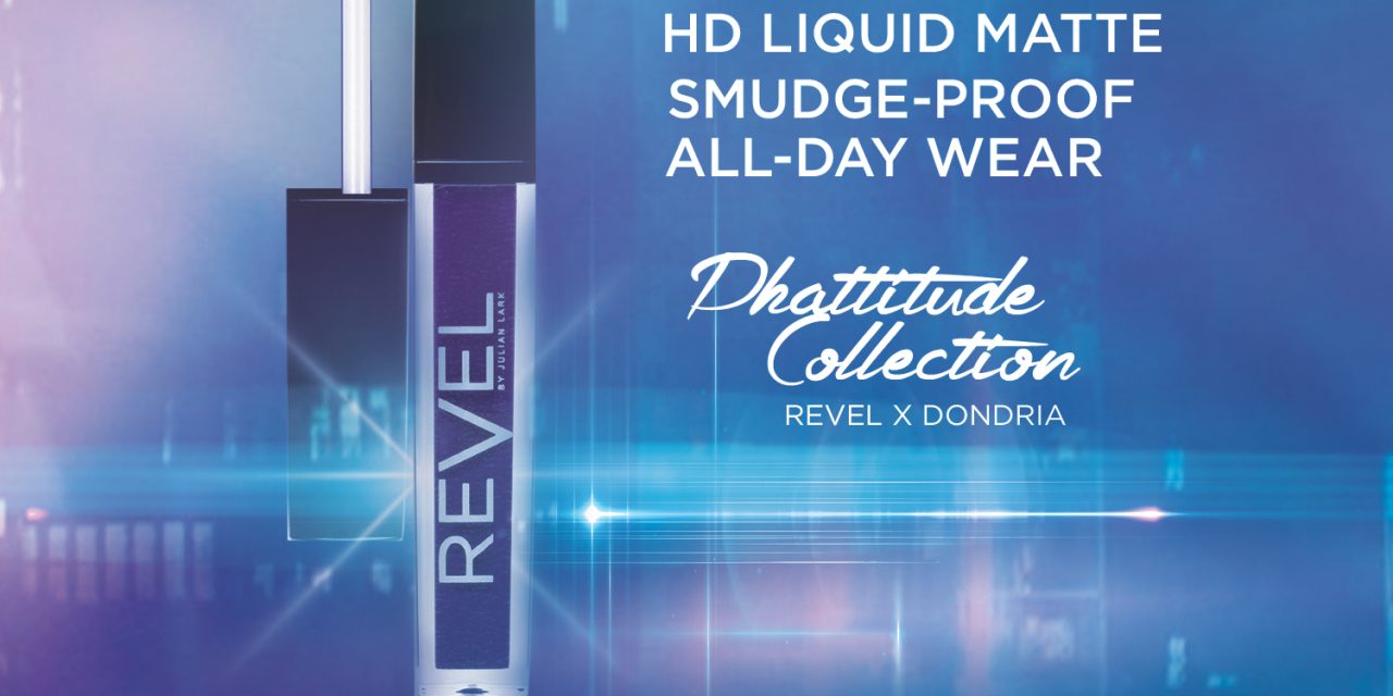 Revel By Julian Lark Cosmetics Launches The Phattitude Collection with SoSo Def Recording Artist Dondria Nicole