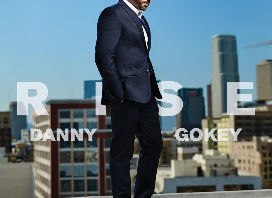 DANNY GOKEY’S “RISE” DEBUTS AT #1 ON BILLBOARD’S TOP CHRISTIAN/GOSPEL ALBUMS CHART AND #9 ON TOP CURRENT ALBUMS CHART