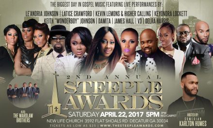 The 2nd Annual Steeple Awards honoring gospel artists and ministry leaders set for this weekend in Atlanta