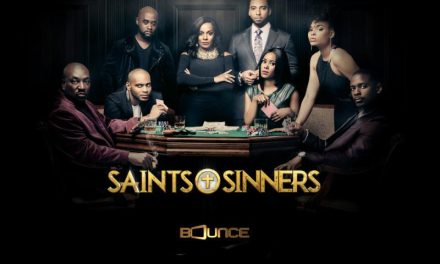Don’t miss the season finale of ‘Saints & Sinners’ tomorrow night on Bounce TV