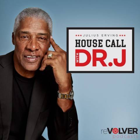 The Doctor is in! Julius Erving House Call with Dr. J on reVolver Podcasts