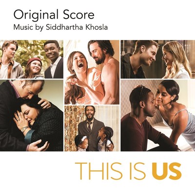 ‘This Is Us (Original Score),’ Featuring Siddhartha Khosla’s Original Compositions from NBC Hit Show, Released Today by UMe