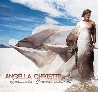 Award Winning Gospel Saxophonist Angella Christie Charts Billboard with “Intimate Conversations”