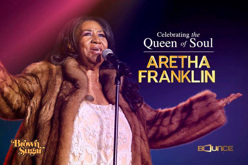 BOUNCE To Air, Brown Sugar to Stream Aretha Franklin’s Memorial Service LIVE This Friday, August 31