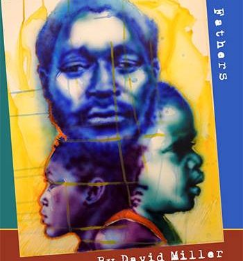Book Celebrates the Power of Black Fatherhood & Challenges Contemporary Myths About Black Fathers
