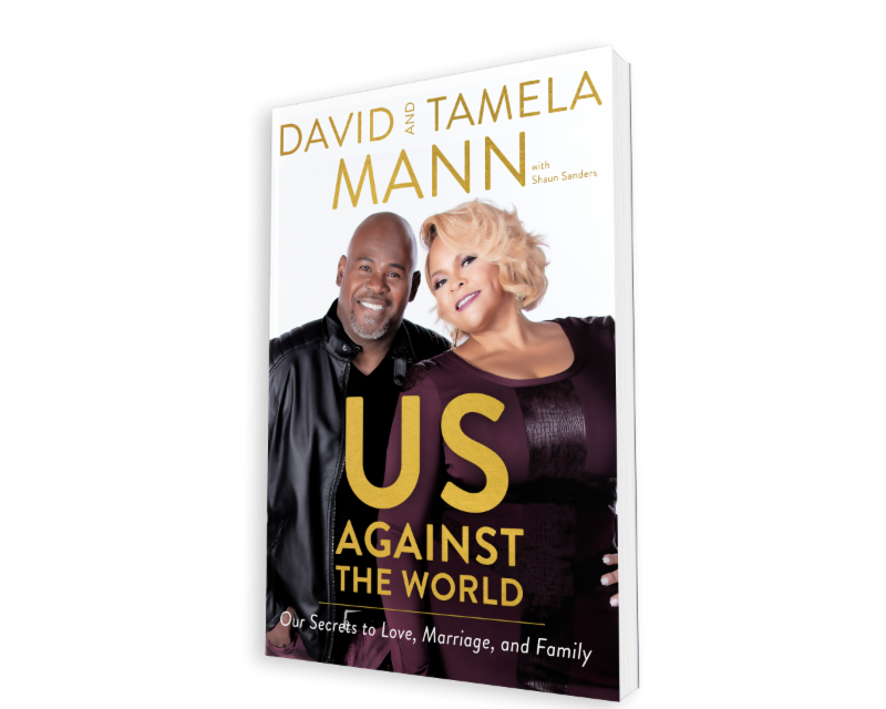 David and Tamela Mann Release New Memoir ‘Us Against The World: Our Secrets to Love, Marriage, and Family’ in Conjunction With New Album