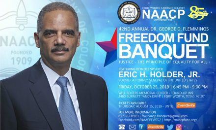 82nd Attorney General of the United States, Eric Holder, Jr. to Keynote Fort Worth Tarrant County NAACP Freedom Fund Banquet
