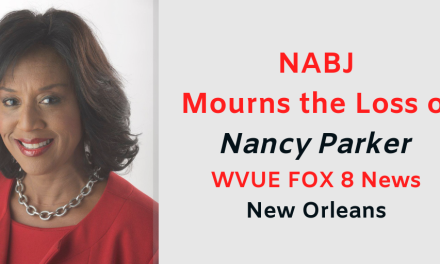 NABJ Mourns the Loss of Veteran New Orleans Anchor Nancy Parker
