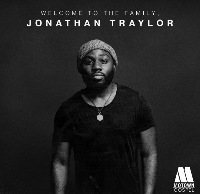 Motown Gospel Adds Jonathan Traylor