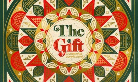 REACH RECORDS DROPS THE GIFT: A CHRISTMAS COMPILATION DELUXE EDITION FEATURING THREE NEW TRACKS PERFORMED BY THE 116 ARTISTS