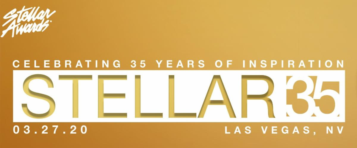 The Biggest Night in Gospel Music is Getting BIGGER 35th Anniversary STELLAR  Awards Nominations Announced