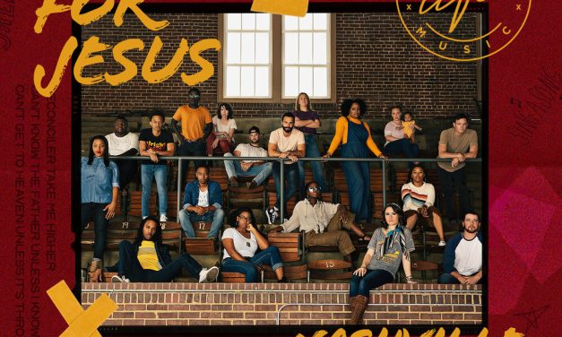 We’re Here for It! Nashville Life Music releases highly anticipated ‘Here for Jesus’