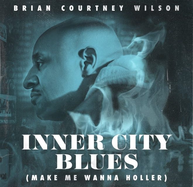 Brian Courtney Wilson wants to know, ‘what happens after the holler?’ and covers classic soul classic.