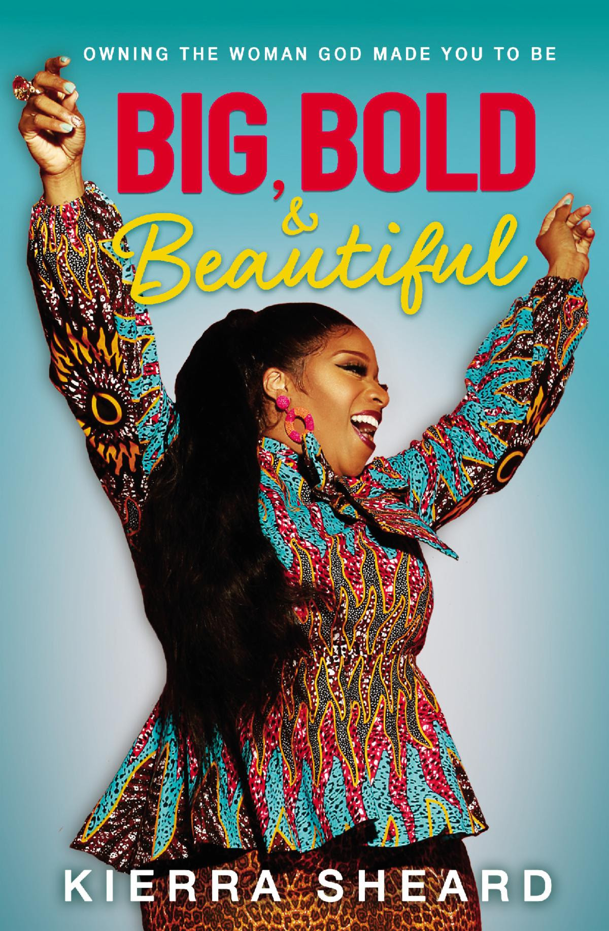 Gospel music darling, Kierra Sheard-Kelley has released her debut book and memoir ‘Big, Bold & Beautiful’