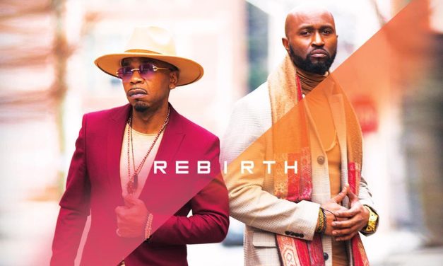 Multi-Award Winning R&B Soul Duo Ruff Endz returns with new album, ‘Rebirth’