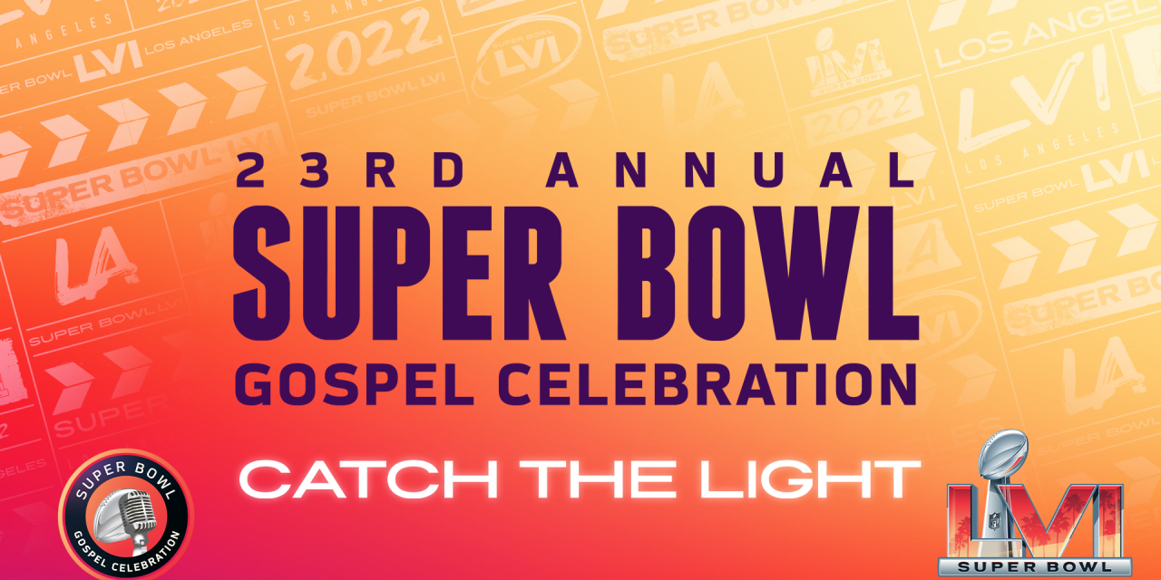 Picture Perfect! View the Picture Gallery from the 23rd Annual Super Bowl Gospel Celebration