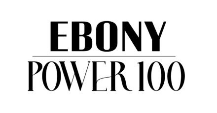 ANNOUNCING THE RETURN OF EBONY POWER 100: WHERE LEGACY MEETS TOMORROW’S LEADERS