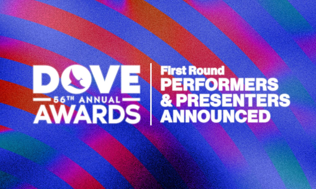 THE 56th ANNUAL GMA DOVE AWARDS ANNOUNCES FIRST ROUND OF PERFORMERS AND PRESENTERS