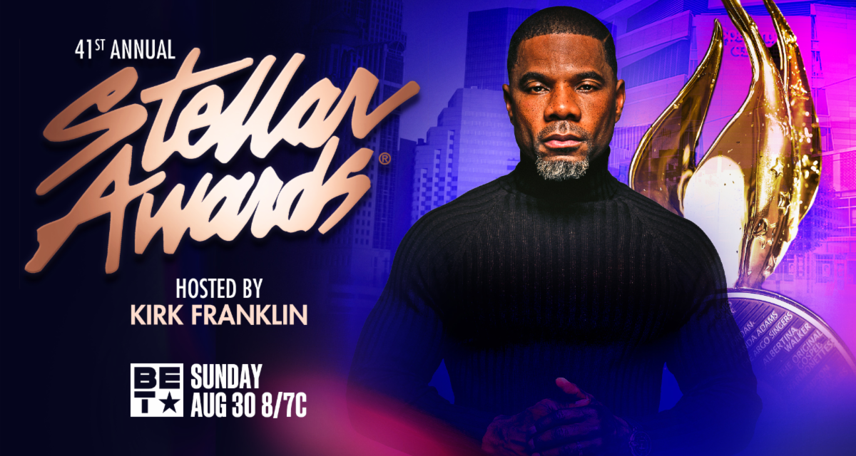 TUNE IN: The 41st Annual Stellar Gospel Music Awards Airs Sunday, August 30 on BET